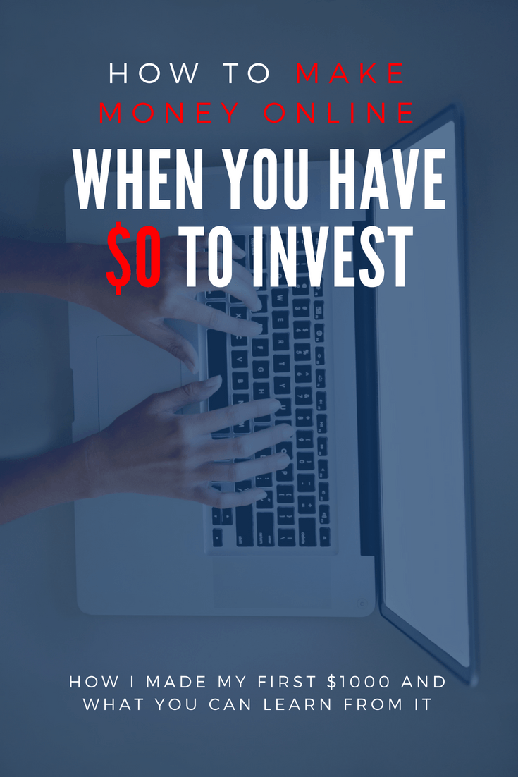 Can You Really Make Money Online If You Have $0 To Invest? | Start